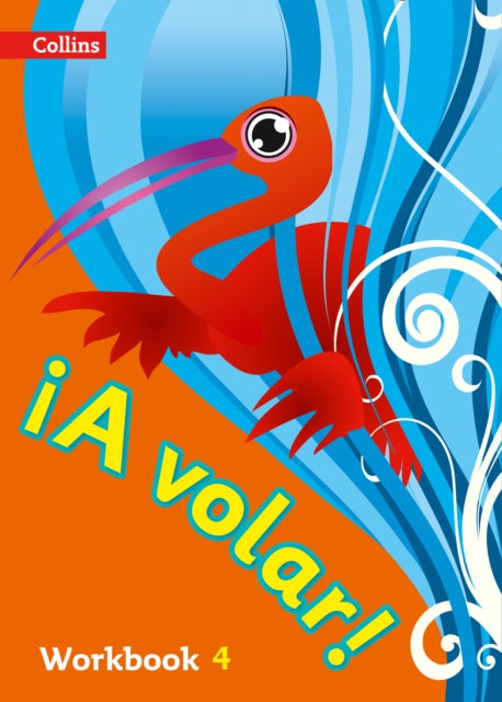 A volar Workbook Level 4: Primary Spanish for the Caribbean