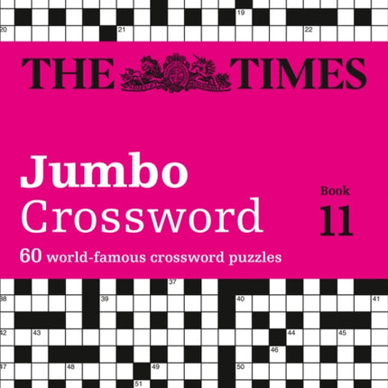 The Times 2 Jumbo Crossword Book 11: 60 large general-knowledge crossword puzzles (The Times Crosswords)