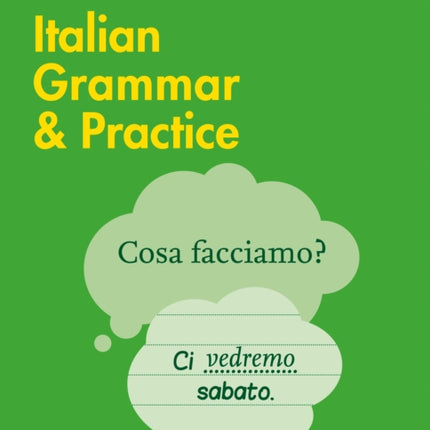 Easy Learning Italian Grammar and Practice: Trusted support for learning (Collins Easy Learning)