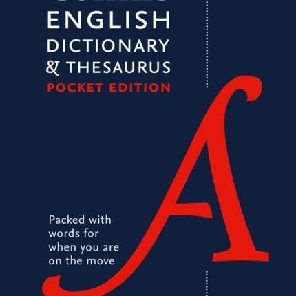 English Pocket Dictionary and Thesaurus: The perfect portable dictionary and thesaurus (Collins Pocket)