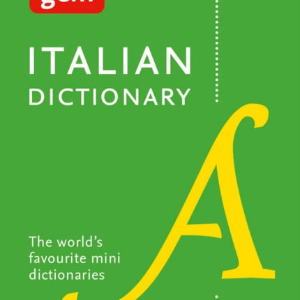 Italian Gem Dictionary: The world's favourite mini dictionaries (Collins Gem)