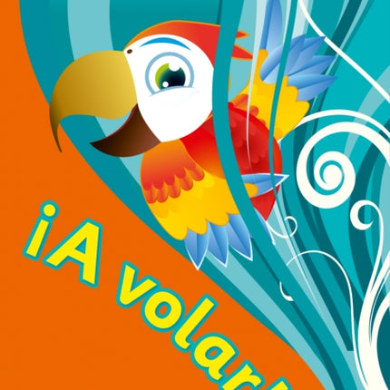 A volar Teacher’s Guide Foundation Level: Primary Spanish for the Caribbean