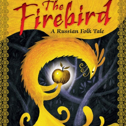 The Firebird: A Russian Folk Tale: Band 14/Ruby (Collins Big Cat)