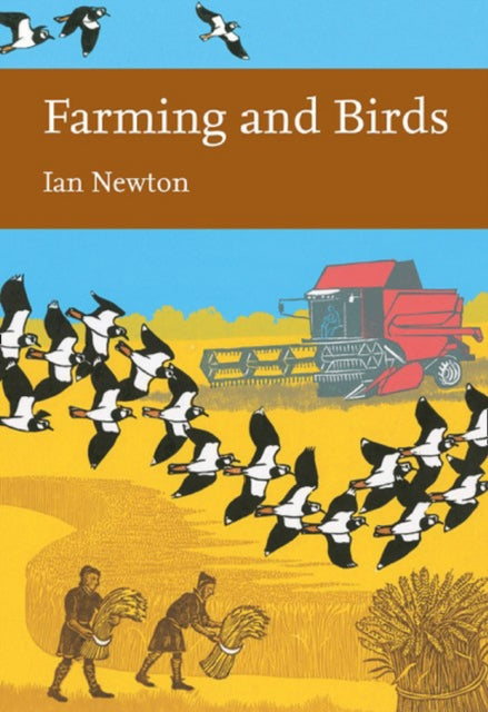 Farming and Birds (Collins New Naturalist Library, Book 135)