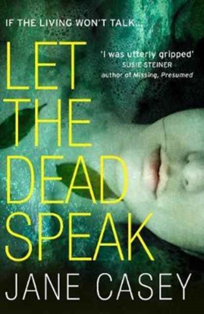 Let the Dead Speak (Maeve Kerrigan, Book 7)