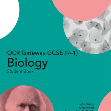 OCR Gateway GCSE Biology 9-1 Student Book (GCSE Science 9-1)