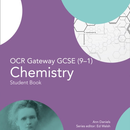 OCR Gateway GCSE Chemistry 9-1 Student Book (GCSE Science 9-1)