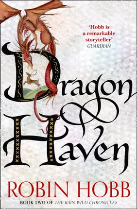 Dragon Haven (The Rain Wild Chronicles, Book 2)