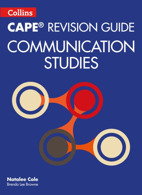 Collins CAPE Communication Studies – CAPE Communication Studies Revision Guide