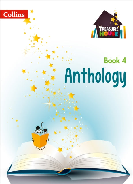 Anthology Year 4 (Treasure House)