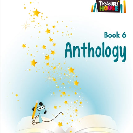 Anthology Year 6 (Treasure House)