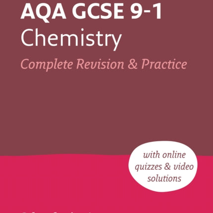 AQA GCSE 9-1 Chemistry All-in-One Complete Revision and Practice: Ideal for the 2024 and 2025 exams (Collins GCSE Grade 9-1 Revision)