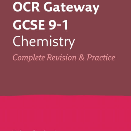 OCR Gateway GCSE 9-1 Chemistry All-in-One Complete Revision and Practice: Ideal for the 2024 and 2025 exams (Collins GCSE Grade 9-1 Revision)