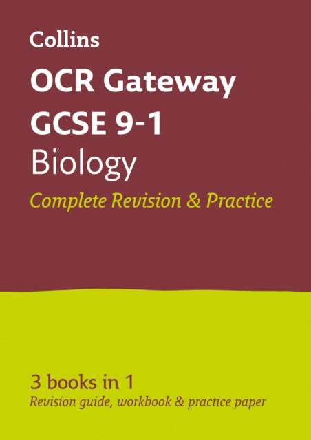 OCR Gateway GCSE 9-1 Biology All-in-One Complete Revision and Practice: Ideal for the 2024 and 2025 exams (Collins GCSE Grade 9-1 Revision)