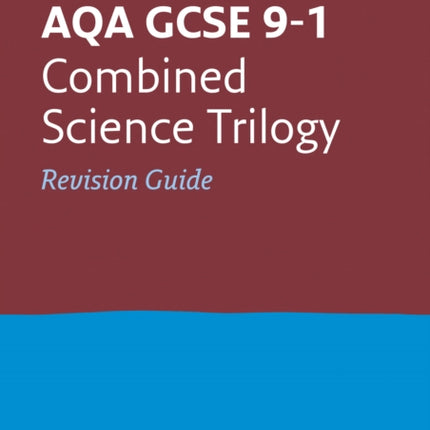 AQA GCSE 9-1 Combined Science Revision Guide: Ideal for the 2024 and 2025 exams (Collins GCSE Grade 9-1 Revision)