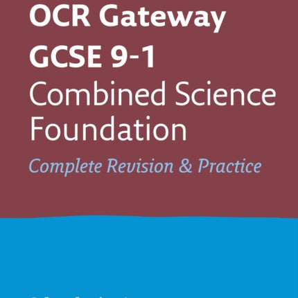 OCR Gateway GCSE 9-1 Combined Science Foundation All-in-One Complete Revision and Practice: Ideal for the 2024 and 2025 exams (Collins GCSE Grade 9-1 Revision)