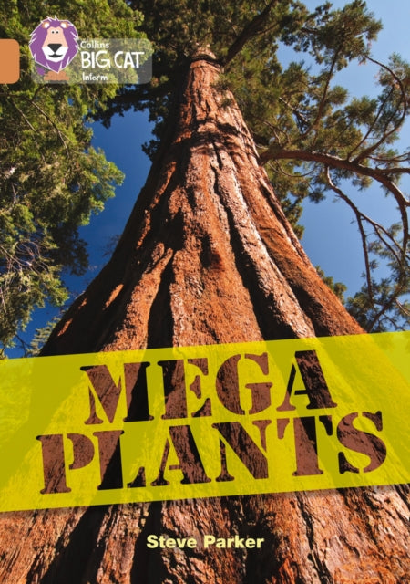 Mega Plants: Band 12/Copper (Collins Big Cat)