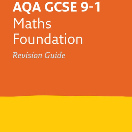 AQA GCSE 9-1 Maths Foundation Revision Guide: Ideal for the 2024 and 2025 exams (Collins GCSE Grade 9-1 Revision)