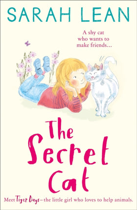 The Secret Cat Book 1 Tiger Days