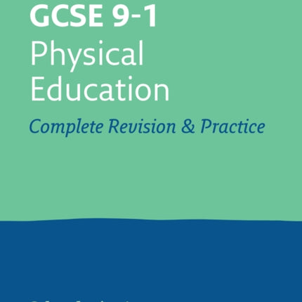 GCSE 9-1 Physical Education All-in-One Complete Revision and Practice: Ideal for the 2024 and 2025 exams (Collins GCSE Grade 9-1 Revision)