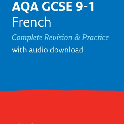 AQA GCSE 9-1 French All-in-One Complete Revision and Practice: Ideal for the 2024 and 2025 exams (Collins GCSE Grade 9-1 Revision)