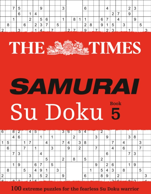 The Times Samurai Su Doku 5: 100 challenging puzzles from The Times (The Times Su Doku)