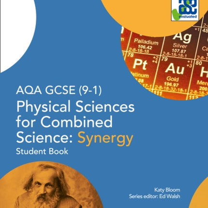 AQA GCSE Physical Sciences for Combined Science: Synergy 9-1 Student Book (GCSE Science 9-1)