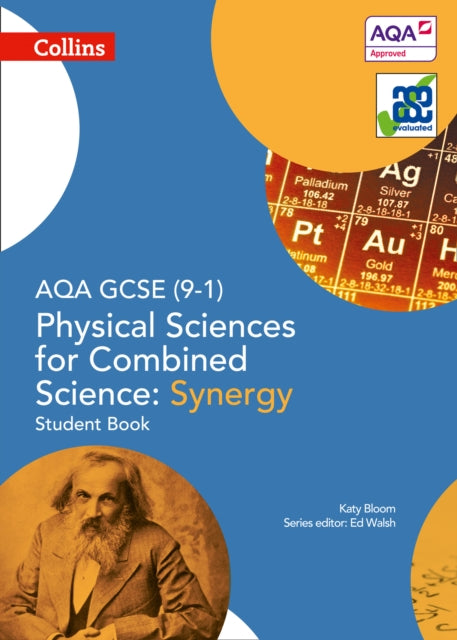 AQA GCSE Physical Sciences for Combined Science: Synergy 9-1 Student Book (GCSE Science 9-1)