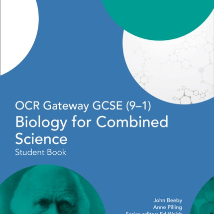 OCR Gateway GCSE Biology for Combined Science 9-1 Student Book (GCSE Science 9-1)