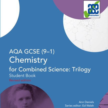 AQA GCSE Chemistry for Combined Science: Trilogy 9-1 Student Book (GCSE Science 9-1)