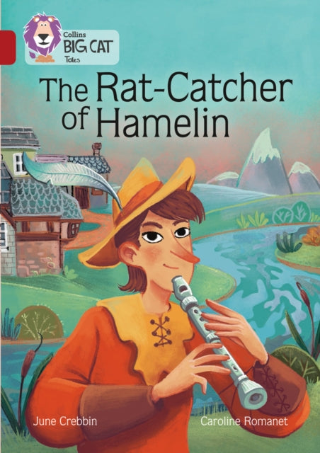 The Rat-Catcher of Hamelin: Band 14/Ruby (Collins Big Cat)