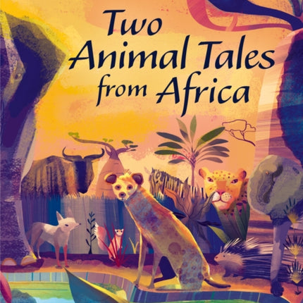 Two Animal Tales from Africa: Band 15/Emerald (Collins Big Cat)