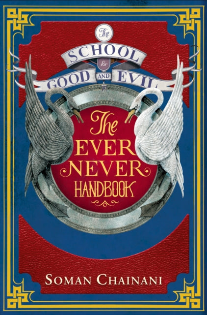 Ever Never Handbook (The School for Good and Evil)