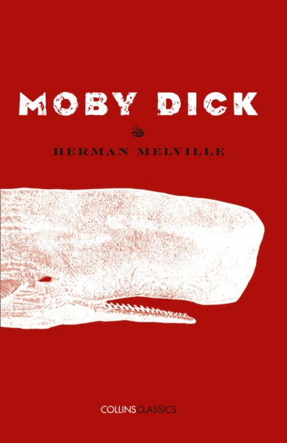 Moby Dick (Collins Classics)