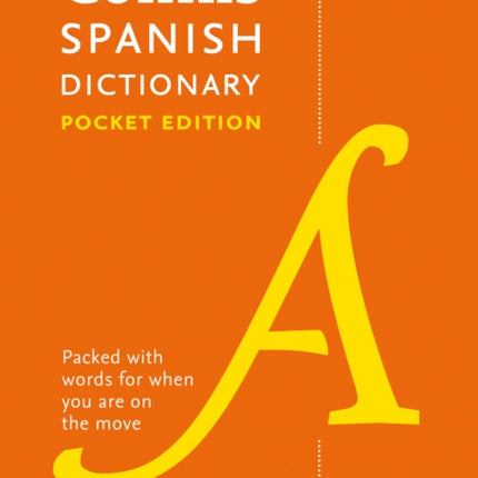 Spanish Pocket Dictionary: The perfect portable dictionary (Collins Pocket)