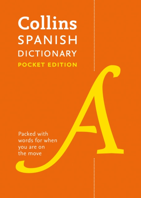 Spanish Pocket Dictionary: The perfect portable dictionary (Collins Pocket)