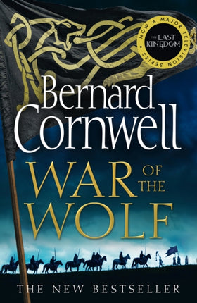 War of the Wolf (The Last Kingdom Series, Book 11)