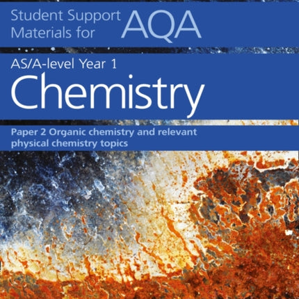 AQA A Level Chemistry Year 1  AS Paper 2 Organic