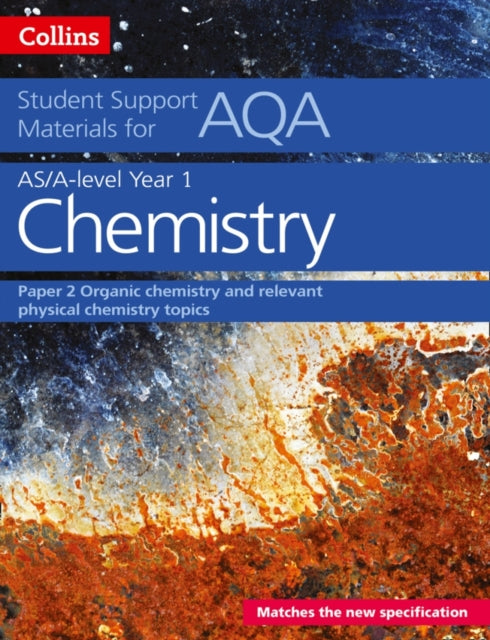 AQA A Level Chemistry Year 1  AS Paper 2 Organic