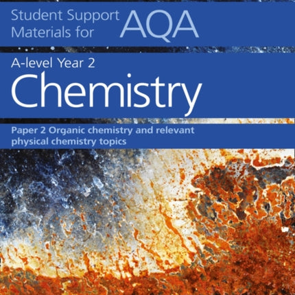 AQA A Level Chemistry Year 2 Paper 2