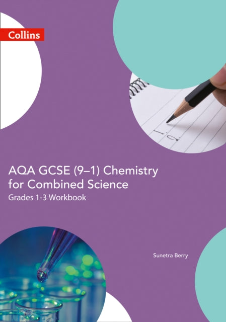 AQA GCSE 91 Chemistry for Combined Science