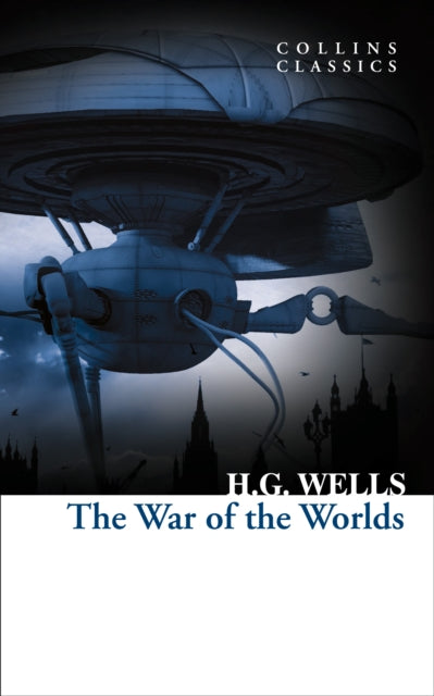 The War of the Worlds (Collins Classics)