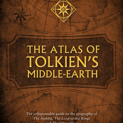 The Atlas of Tolkien’s Middle-earth