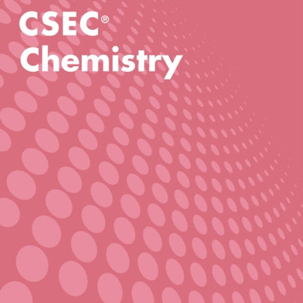 Collins CSEC Chemistry – CSEC Chemistry Multiple Choice Practice