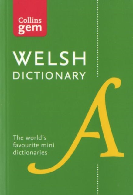 Welsh Gem Dictionary: The world's favourite mini dictionaries (Collins Gem)