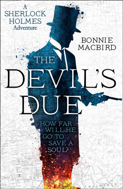 The Devil’s Due (A Sherlock Holmes Adventure, Book 3)