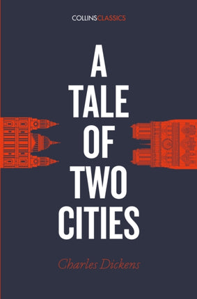 A Tale of Two Cities (Collins Classics)