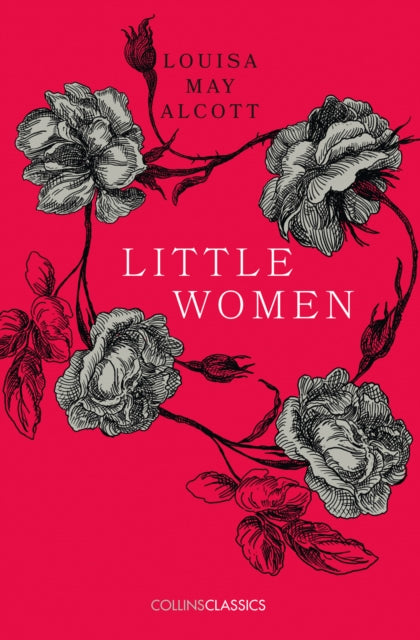 Little Women (Collins Classics)