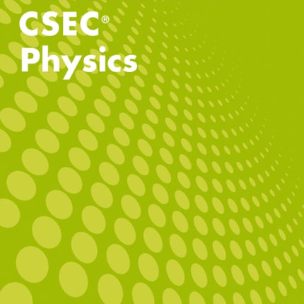 Collins CSEC Physics – CSEC Physics Multiple Choice Practice