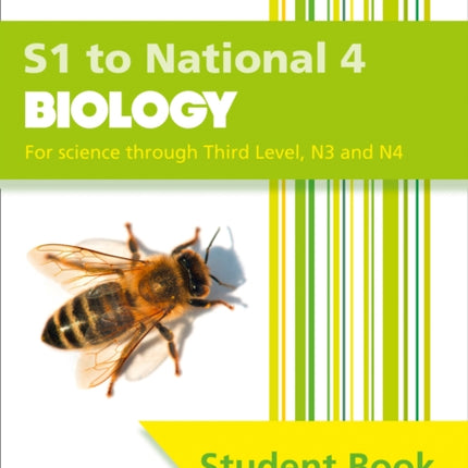 S1 to National 4 Biology: Comprehensive textbook for the CfE (Leckie Student Book)